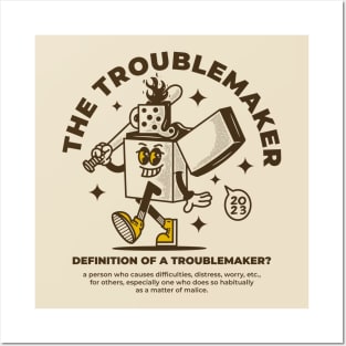 The Troublemaker Posters and Art